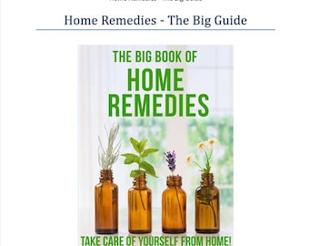 Home Remedies, The Power of Natural Healing. Simple Guide of herbs and Natural Remedies