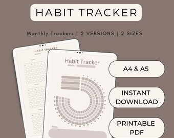 May include: Two digital habit trackers with the text "Habit Tracker" and "Establish New Habits". The trackers are in two versions and two sizes, A4 & A5. The image also includes the text "Instant Download" and "Printable PDF".