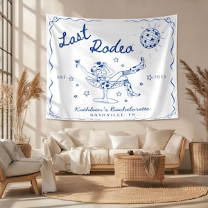 Custom Bride Last Rodeo Bachelorette Party Tapestry, Nashville Taspetry, Bachelorette Backdrop, Cowgirl Bridal Party Bachelorette Decor