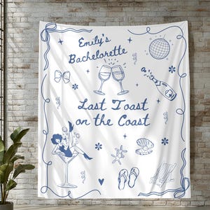 Bachelorette Party Decor, Last toast on the coast Tapestry, Personalized Bachelorette Beach Party Banner, Beach Bachelorette Backdrop