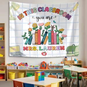 Personalized Teacher Classroom Tapestry, Teachers Name Banner, Classroom Decor, Back to School Gifts, Welcome To Classroom Tapestry