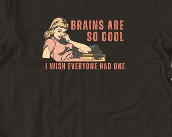 Sarcastic Intelligent Funny Unisex t-shirt -Brains