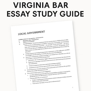 May include: A white study guide titled "COMPREHENSIVE VIRGINIA BAR ESSAY STUDY GUIDE" with the text "LOCAL GOVERNMENT" at the top of the page. The document contains several paragraphs of text.