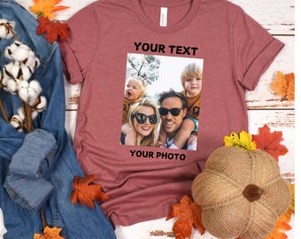 Custom Photo Shirt, Custom T-Shirt, Custom Picture Shirt, Personalized Photo Print Tee, Custom Printing T-Shirt, Photo Shirt, Family Shirts