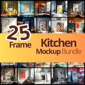 25 Kitchen Frame Mockup Bundle | Modern Kitchen Wall Art PSD & JPEG | Realistic Styled Mockups for Canva and Etsy- vertical frame mockup