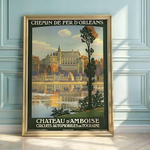 Vintage 1922 Art Deco Travel Poster: Château d&#39;Amboise, France