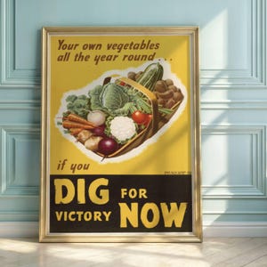 WWII British Propaganda Poster: Dig for Victory Garden Art Print