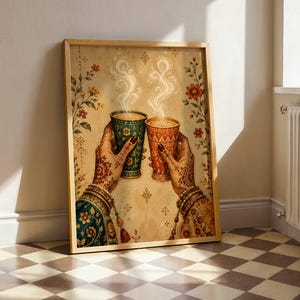 Peut inclure: Une impression d'art encadrée représentant deux mains ornées de motifs au henné tenant des tasses fumantes. La tasse de gauche est verte avec des détails floraux dorés, celle de droite est orange avec des motifs géométriques sur fond floral.