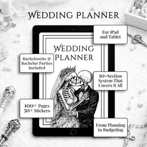 Peut inclure: Un planificateur de mariage numérique noir et blanc sur une tablette. L'illustration de couverture montre un couple de squelettes. Le texte comprend "Wedding Planner", "Bachelorette & Bachelor Parties Included", "100+ Pages 50+ Stickers".