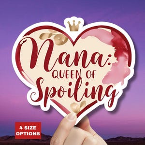 Nana: Reina de los mimos Pegatina Divertido regalo de abuela La mejor abuela del mundo Pegatina de vinilo Regalo del Día de la Madre Pegatina para portátil y tableta