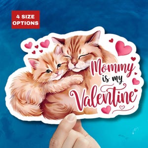 Mama is mijn Valentijn sticker schattige kat Valentijnsdag cadeau voor moeder waterdicht vinyl sticker kus gesneden laptop waterfles dagboek plakboek