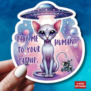 Emmenez-moi dans votre herbe à chat humain drôle de chat extraterrestre vinyle autocollant sticker étanche espace kitty cadeau ordinateur portable planificateur journal amoureux des chats humour art cadeau