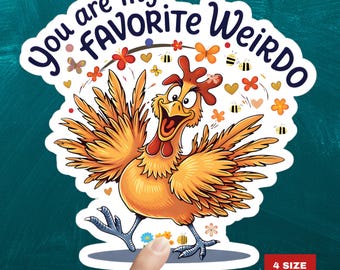 You Are My Favorite Weirdo Funny Valentine's Day Romantic Vinyl Sticker