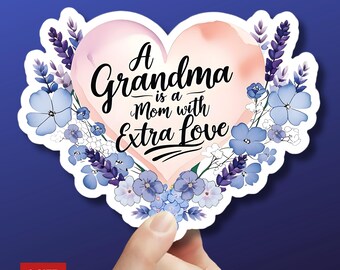 Grandma's Floral Kiss Cut Vinyl Sticker: Waterproof Vinyl Decal for Mother's Day
