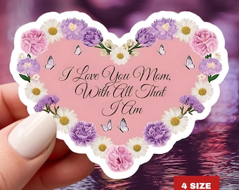 Pegatina de vinilo "Te amo, mamá, con todo mi ser": regalo de agradecimiento para el Día de la Madre