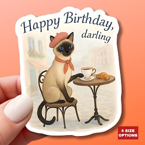 Alles Gute zum Geburtstag Aufkleber Niedliche Siamkatze Französisches Cafe Trinkkaffee Aquarell Geburtstagskarte Alternative Katze Geburtstagsaufkleber Katzenliebhaber Geschenk
