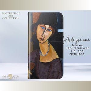 May include: A rectangular phone case featuring a reproduction of Modigliani's painting Jeanne Hébuterne with Hat and Necklace. The artwork depicts a person in a dark hat and brown top with a blue necklace. Text includes Masterpiece Art Collection.