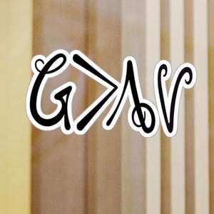 God is Greater than the Highs and Lows car decal, Religious Car Decal, Inspirational Vinyl Sticker, Faith Laptop Decal