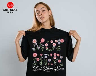 Floral Best Mom Ever Tee, Mother's Day Gift