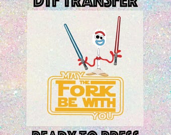 Disney Forky May The Fork Be With You Star Wars DTF Transfer, Funny Toy Story Forky May The Fork Be With You Ready to Press, Star Wars DTF