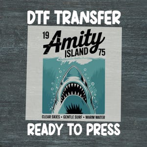 Amity Island 1975  DTF Transfer, Jaws DTF, Shark Movie Shirt Transfer Sheet,  Amity Island Heat Transfer, Vintage Movie Dtf Transfer