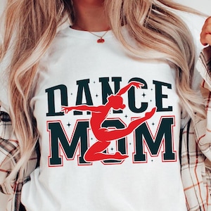 Dance Mom SVG PNG, Dance Team Mom Instant Download, Dance Mama Sublimation Design, Dance Competition Graphics Shirt, Dance Team Mom Gift png