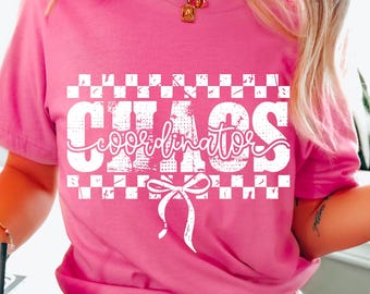 Chaos Coordinator SVG PNG, Mother's Day, Charge Nurses, Boss Gift Funny, Daycare worker gift, Supervisor SVG, Eps, Dxf, Png