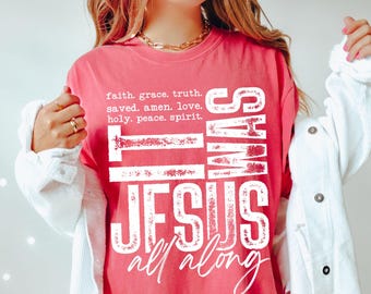 It Was Jesus All Along PNG, svg, Bible Spirit Christian Sublimation, Jesus PNG, God Png, Bible Verse Sublimation, Faith Religious PNG