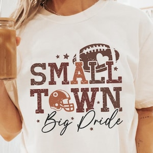 Small Town Big Pride Svg Png, Football Game Day Svg Cut, Cricut, Sublimation T-Shirt Small Town Pride Digital File Football Vibes Svg Vector
