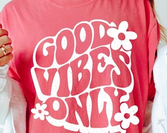 Good Vibes Only SVG : conception de chemise hippie rétro (fichier numérique)