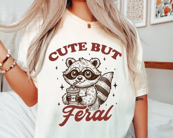 Cute But Feral Funny Svg PNG Sarcastic Snarky Png Funny Raccoon Adult Humor Funny Sarcastic Quote Png Vintage shirt Retro, Feral svg