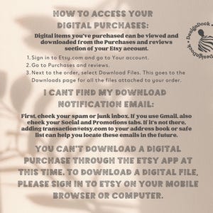 Puede incluir: Instrucciones basadas en texto sobre c&oacute;mo acceder a las compras digitales en Etsy.com. Las instrucciones incluyen pasos sobre c&oacute;mo encontrar los archivos de descarga y c&oacute;mo localizar los correos electr&oacute;nicos de notificaci&oacute;n de descarga. El texto tambi&eacute;n indica que las compras digitales no se pueden descargar a trav&eacute;s de la aplicaci&oacute;n Etsy.
