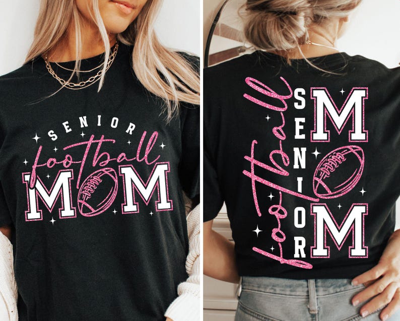 May include: Black t-shirt with the words "Senior Football Mom" in pink and white. The front of the shirt features a football graphic. The back of the shirt also has the words "Senior Football Mom" in pink.