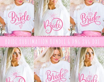 Bride SVG PNG Bundle: Bachelorette Party Shirt Cut Files (Digital Download)