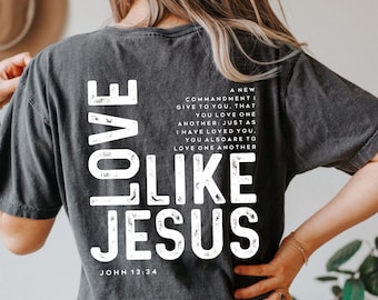 Love Like Jesus SVG PNG: Christian Shirt Design (Digital Download)