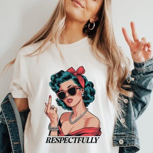 Rispettosamente PNG, Dito Medio Png, Retro Vintage Sassy Png, Design Divertente Retro Vintage Alla Moda, Divertente Retro Sassy Png, Sarcastico Retro Png
