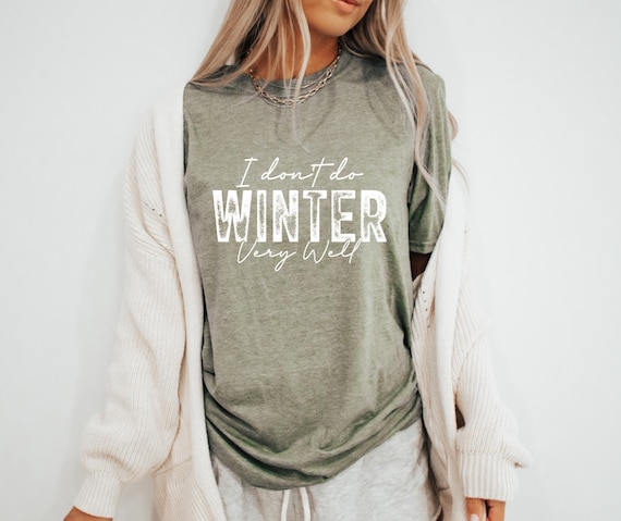 I Don't Do Winter Very Well SVG PNG, Winter Svg, Winter Png, Winter Sublimation Design, Christmas Svg, Retro Christmas Png, Hello Winter Svg