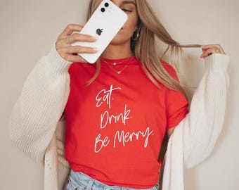Eat Drink and be Merry SVG / Christmas PNG / Be Merry svg / Merry Christmas / Christmas Tree / cricut cut file / Christmas svg