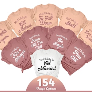 Most Likely To Custom Shirt, Custom Matching Shirt, Most Likely To Party Matching Group Shirt, Personalized Bachelorette Party Tee, Gift