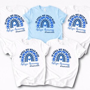 Autism Awareness Shirt, In April We Wear Blue, Custom Team Shirts image 3