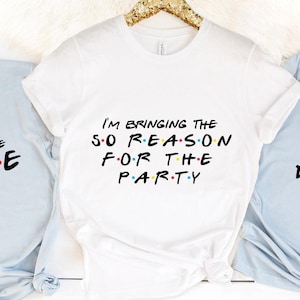 Friends Quotes T-shirt: Custom Birthday Party Matching Tees