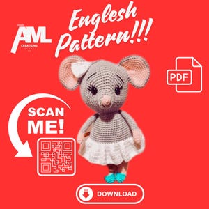 Mouse Ballerina Amigurumi Crochet Pattern with Dress and Bow, PDF English Tutorial Plus QR Video Guide for Beginners to Download