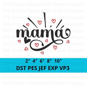 Mama Embroidery Design – Mom Script Machine Embroidery File with Hearts – Mother’s Day Embroidery Pattern – Digital Download for Mom Gift