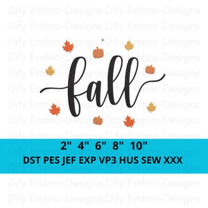 Fall Embroidery Design Autumn Pumpkins Leaves Word Art Thanksgiving Harvest Machine Embroidery Pattern Digital Download Seasonal Lettering