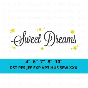 Op de afbeelding: Zwarte scripttekst met de tekst "Sweet Dreams" met gele steraccenten. Daaronder een blauwe banner met maatopties en bestandstypen. De afbeelding is voor borduurontwerpen.