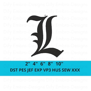 Op de afbeelding: Zwarte geborduurde letter "L" in een oud-Engels lettertype. De afbeelding bevat maatopties: 5 cm, 10 cm, 15 cm, 20 cm en 25 cm. Bestandsformaten zijn DST, PES, JEF, EXP, VP3, HUS, SEW en XXX. Het ontwerp staat op een witte achtergrond.