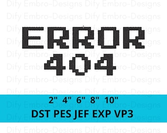 Error 404 Machine Embroidery Design File, Digital Embroidery Pattern for Machine, Gaming Tech Glitch Embroidery, Nerd Gamer Gift