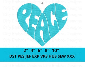 May include: A teal heart-shaped design with the word "PEACE" embroidered inside. Below the heart are the numbers 2", 4", 6", 8", and 10". The text "DST PES JEF EXP VP3 HUS SEW XXX" is also present. This design is suitable for embroidery projects.