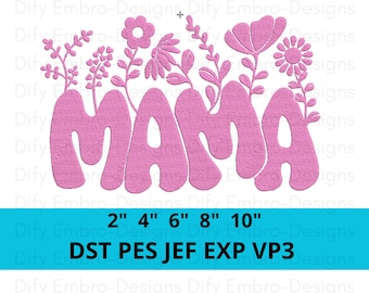 MAMA Embroidery Design with Flowers, Retro Mom Embroidery File, Mother's Day Machine Embroidery Pattern, Floral Mom, Cute Mother's Day Gift