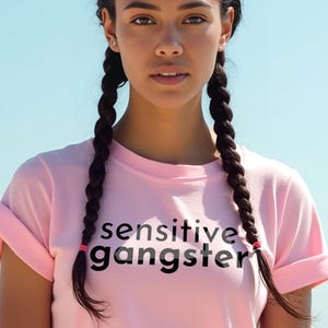 Sensitive Gangster shirt, Love Island quote tee, Amaya Love Island shirt, Tik Tok shirt, Cute but Tough tee, Amaya Papaya Quote T-shirt
